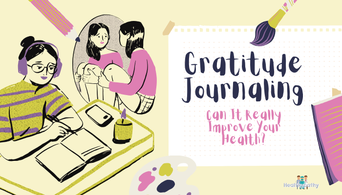 Gratitude Journaling- Can It Really Improve Your Health?