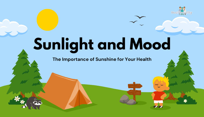 Sunlight and Mood- The Importance of Sunshine for Your Health